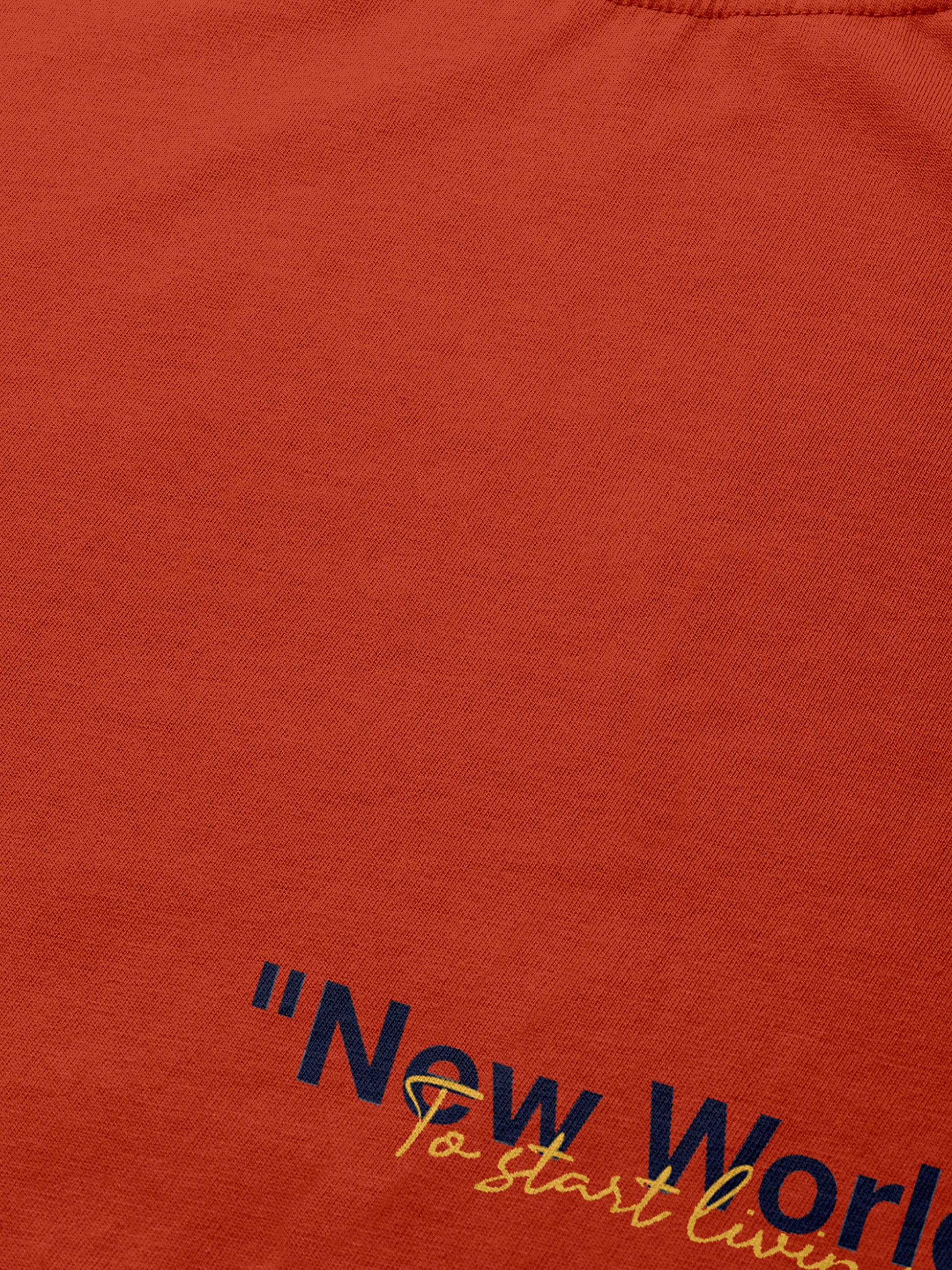 Rust orange t-shirt with printed text 'New World To start livi...'